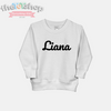 "The Liana" Custom Name Tot Sweatshirt