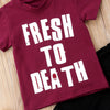 "Fresh to Death" Set