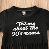 "90's Mama" 3 Piece Tassel Set