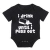 “I Drink Until I Pass Out” Short-sleeve Bodysuit